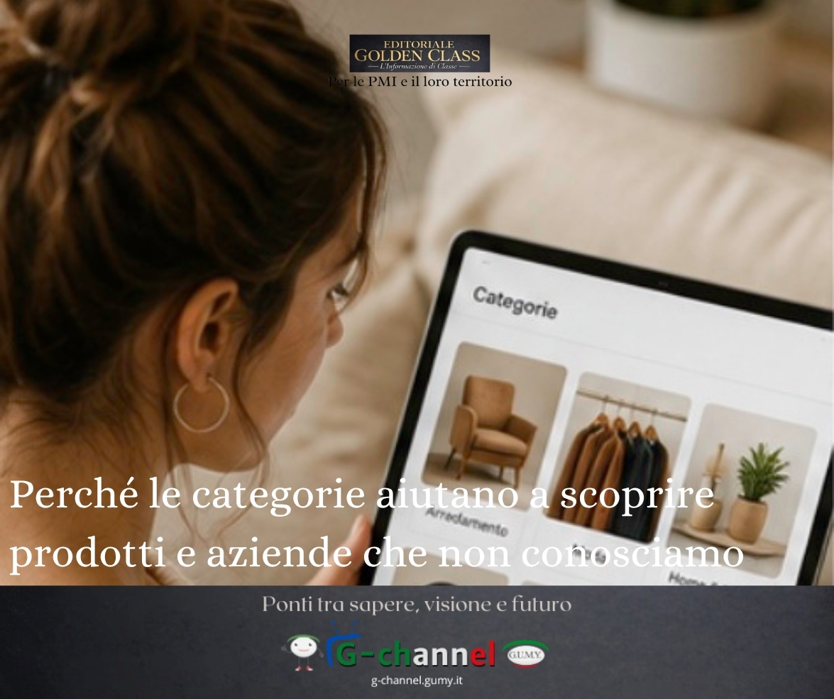 Perché le categorie aiutano a scoprire prodotti e aziende che non conosciamo